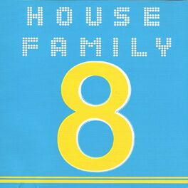 Album cover of House Family, Vol. 8