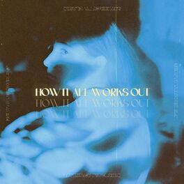 Album cover of How It All Works Out