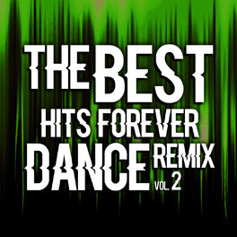 Album cover of The Best Hits Dance Forever Vol. 2
