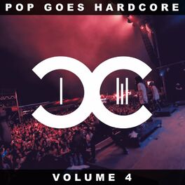 Album cover of Pop Goes Hardcore - Volume 4