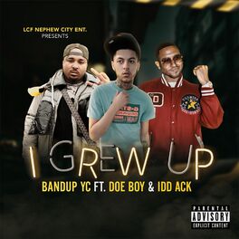 Album cover of Grew Up (feat. Doe Boy & Idd Ack)
