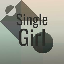 Album cover of Single Girl