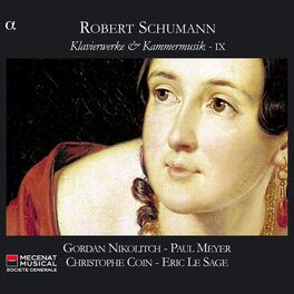 Album cover of Schumann: Klavierwerke & Kammermusik IX