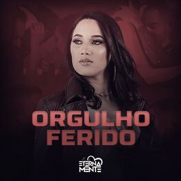 Album cover of Orgulho Ferido