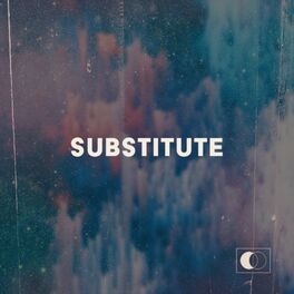 Album cover of Substitute