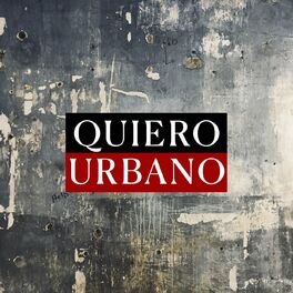 Album cover of Quiero Urbano