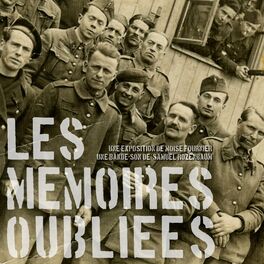 Album cover of Les mémoires oubliées : une exposition de Moïse Fournier (Bande originale de l'exposition)