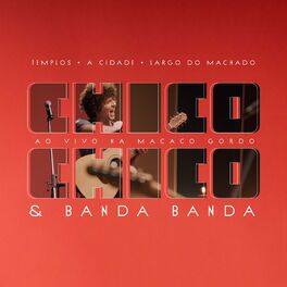 Album cover of Chico Chico Ao Vivo na Macaco Gordo