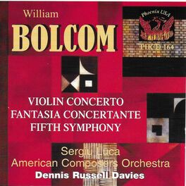 Album cover of Bolcom: Violin Concerto, Fantasia concertante, & Symphony No. 5
