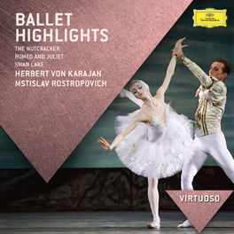 Album cover of Ballet Highlights - The Nutcracker, Romeo & Juliet, Swan Lake