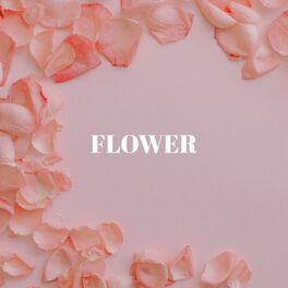 Album cover of Flower