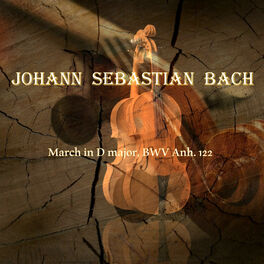 Album cover of Bach: March in D major, BWV Anh. 122