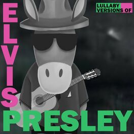 Album cover of Lullaby Versions of Elvis Presley