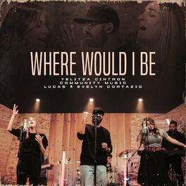 Album cover of Where Would I be