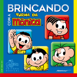 Album cover of Brincando Com a Turma da Mônica
