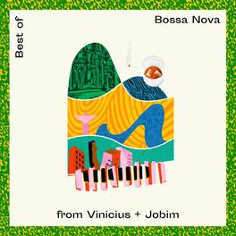 Album cover of Best Of Bossa Nova From Vinicius + Jobim