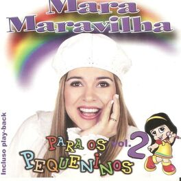 Album cover of Mara Maravilha Para os Pequeninos Vol.2