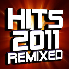 Album cover of Hits 2011 Remixed
