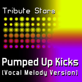 Album picture of Foster The People - Pumped Up Kicks (Vocal Version)