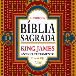 Album cover of Bíblia Sagrada King James Atualizada - Antigo Testamento (KJA 400 anos)
