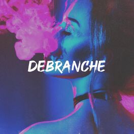Album cover of Débranche