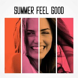 Album cover of Summer Feel Good