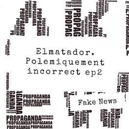 Album cover of Polémiquement incorrect, ep. 2 (Fake News)