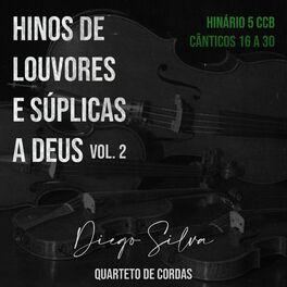 Album cover of Hinos CCB, Vol. 2 - Quarteto de Cordas