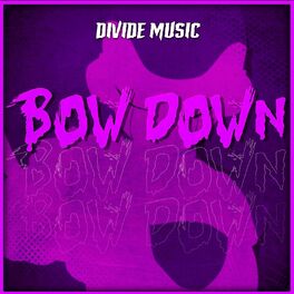 Album cover of Bow Down (Inspired by 