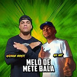 Album cover of Melô de Mete Bala