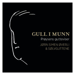 Album cover of Gull I Munn - Prøysens Gutteviser