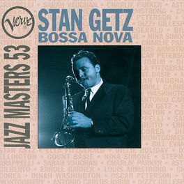 Album cover of Bossa Nova: Verve Jazz Masters 53: Stan Getz