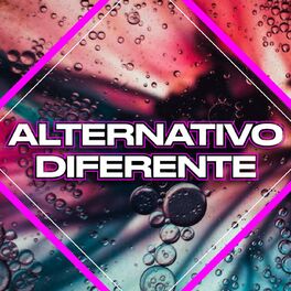 Album cover of Alternativo diferente