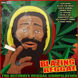 Album cover of Blazing Reggae The Ultimate Reggae Compilation