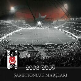 Album cover of 2008-2009 Beşiktaş Şampiyonluk Marşları