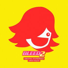 Album cover of Bleed 2 (Original Soundtrack)