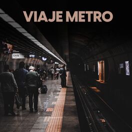 Album cover of Viaje Metro