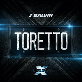 Album cover of Toretto (FAST X / Original Motion Picture Soundtrack)