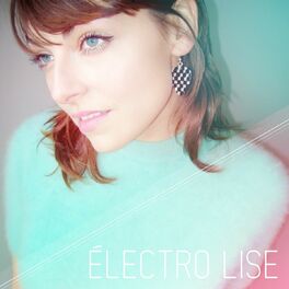Album cover of Électro Lise