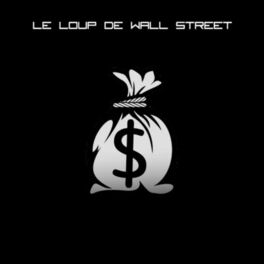 Album cover of Le loup de Wall Street