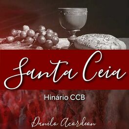 Album cover of Santa Ceia (Hinário CCB)