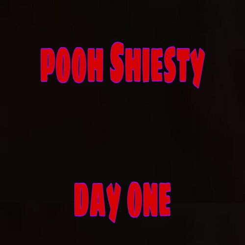 pooh shiesty day one lyrics