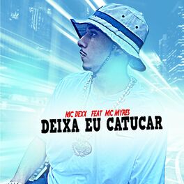 Album cover of Deixa Eu Catucar