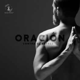 Album cover of Oración Contra el Estrés: Tiempo para el Tratamiento de Spa Tranquility, Meditación Sin Estrés