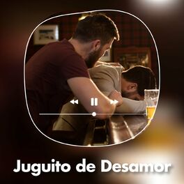 Album cover of Juguito de Desamor