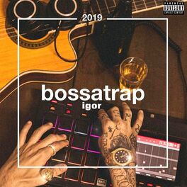 Album cover of Bossatrap