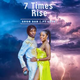 Album cover of 7 Times Rise (feat. Love)