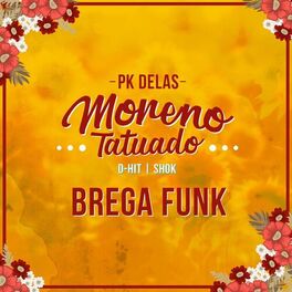 Album cover of Moreno Tatuado - Brega Funk
