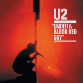 Album picture of Under A Blood Red Sky (Remastered)