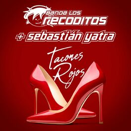 Album cover of Tacones Rojos (Versión Banda)